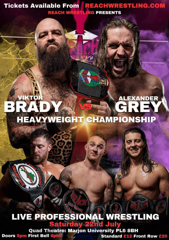 A poster advertising a Reach Wrestling event at Plymouth Marjon University on 22 July 2023 from 5pm